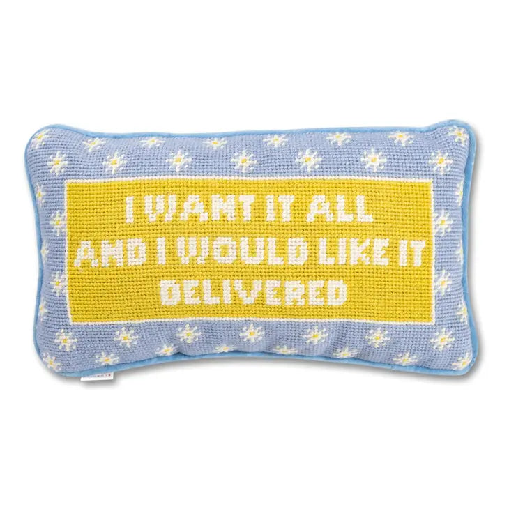 
            
                Load image into Gallery viewer, I want it All - Needlepoint pillow
            
        
