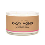 Candle for Okay Moms